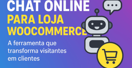 Chat Online para Loja WooCommerce: A Ferramenta Que Transforma Visitantes em Clientes