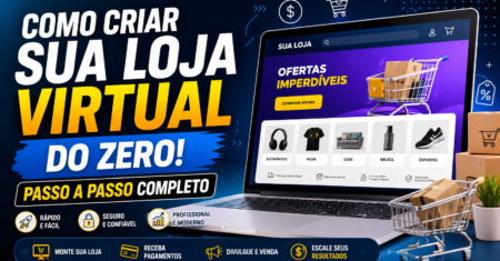 COMO CRIAR SUA LOJA VIRTUAL DO ZERO! PASSO A PASSO COMPLETO